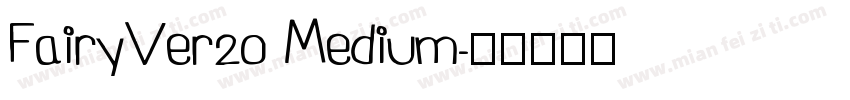 FairyVer20 Medium字体转换